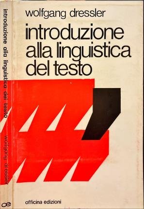 Introduzione alla linguistica del testo.