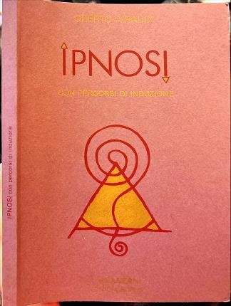 Ipnosi con percorsi di induzione.