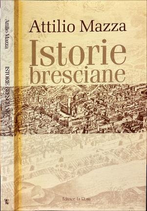 Istorie bresciane.