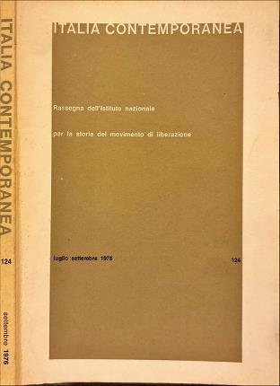 Italia contemporanea. Luglio settembre 1976. n. 124.