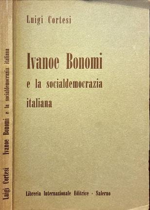 Ivanoe Bonomi e la socialdemocrazia italiana.