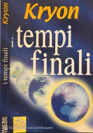 Kryon. I tempi finali. | Immagine principale