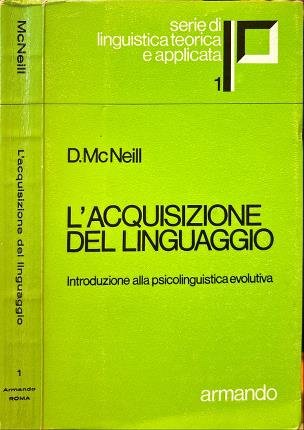 L'acquisizione del linguaggio.