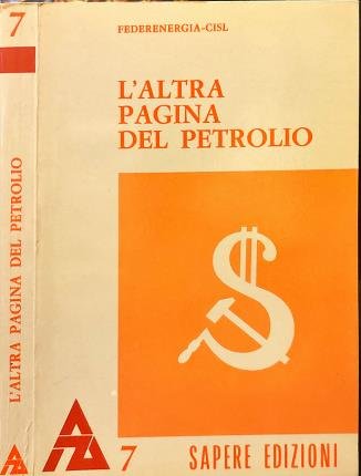 L'altra pagina del petrolio.