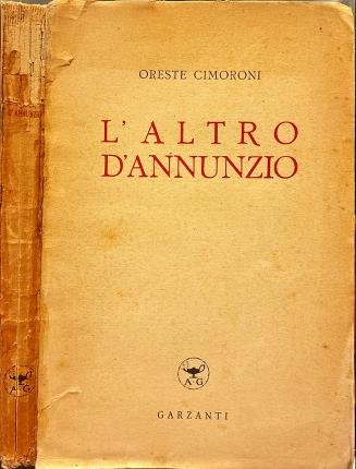L'altro D'Annunzio.