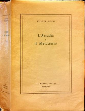 L'Arcadia e il Metastasio.