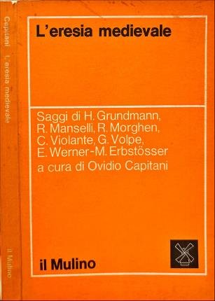 L'eresia medievale.