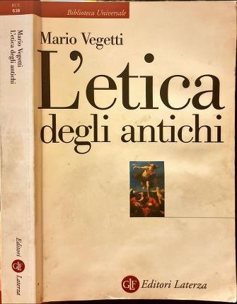 L'etica degli antichi.