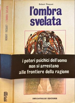 L'ombra svelata.