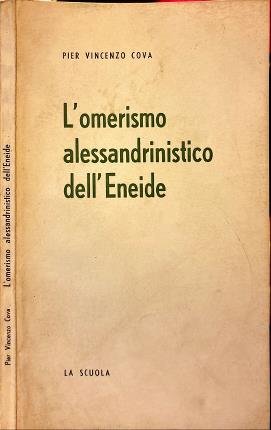 L'omerismo alessandrinistico dell'Eneide.