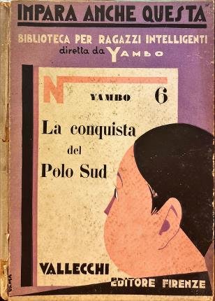 La conquista del polo sud.