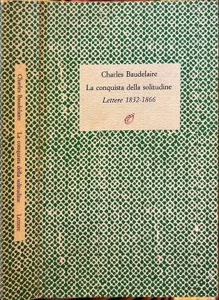 La conquista della solitudine.