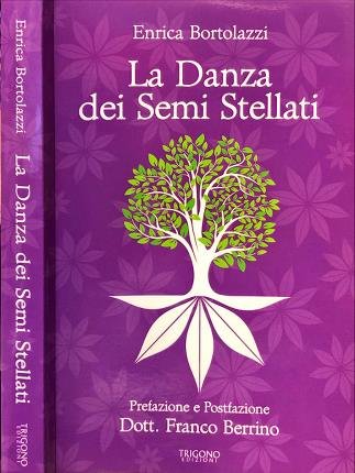 La Danza dei Semi Stellati.