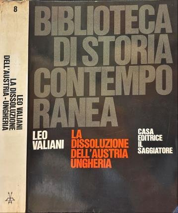 La dissoluzione dell'Austria Ungheria.