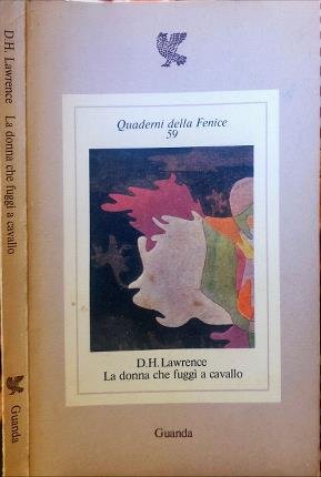 La donna che fuggì a cavallo.