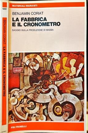 La fabbrica e il cronometro. | Immagine principale