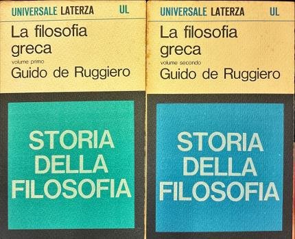 La filosofia greca. Due volumi.