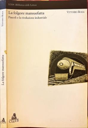 La folgore mansuefatta.