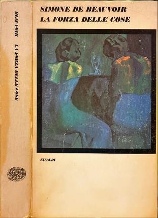 La forza delle cose.