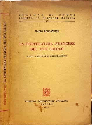 La letteratura francese del XVII secolo.