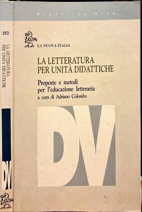 La letteratura per unità didattiche.