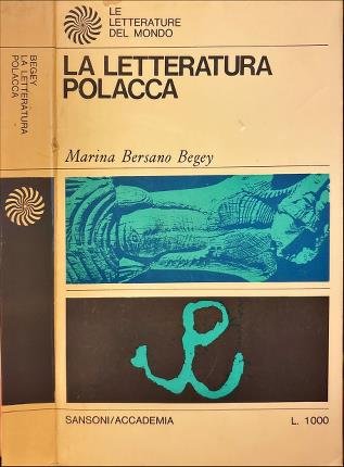 La letteratura polacca. Nuova edizione aggiornata.