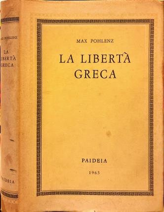 La libertà greca.