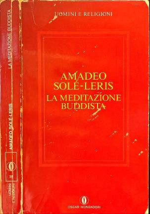 La meditazione Buddista.