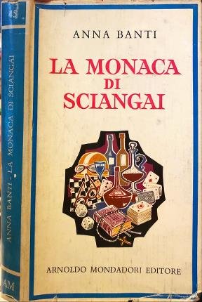 La monaca di Sciangai e altri racconti.