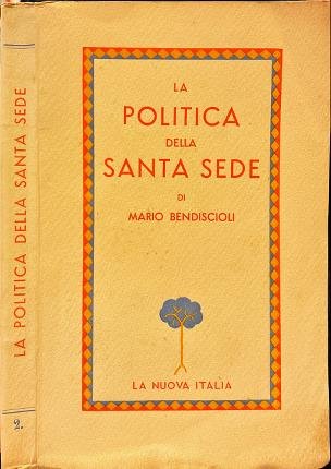 La politica della Santa Sede.