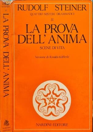 La prova dell'anima. Scene di vita.