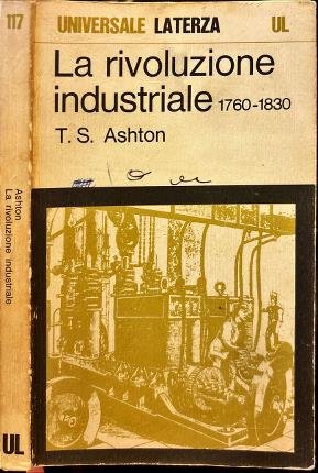 La rivoluzione industriale 1760-1830.