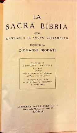 La Sacra Bibbia ossia l'Antico e il Nuovo Testamento.