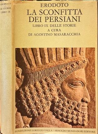 La sconfitta dei Persiani. Libro IX delle Storie.