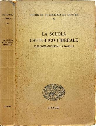 La scuola cattolico-liberale e il Romanticismo a Napoli.