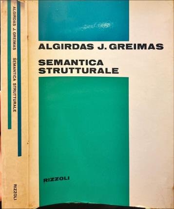 La semantica strutturale ricerca di metodo.