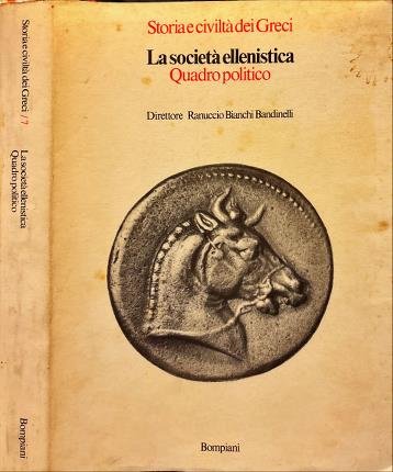 La società ellenistica. Quadro politico.