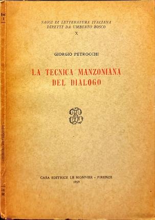 La tecnica manzoniana del dialogo.