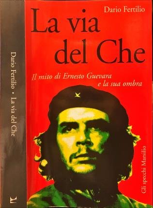 La via del Che.