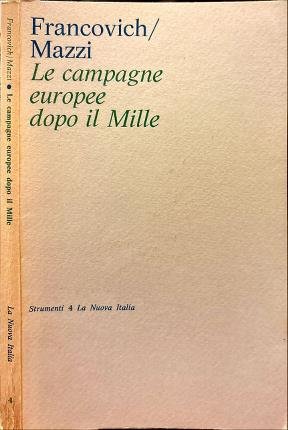 Le campagne europee dopo il Mille.
