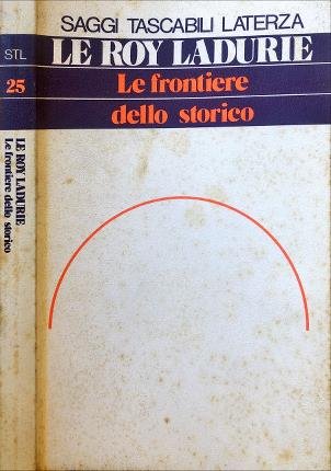 Le frontiere dello storico.