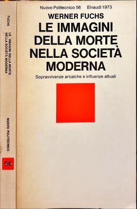 Le immagini della morte nella società moderna.
