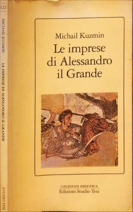 Le imprese di Alessandro il Grande.