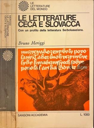 Le letterature Ceca e Slovacca con un profilo della letteratura …