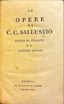 Le opere di C. C. Sallustio.