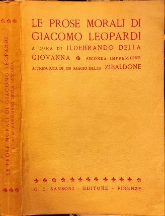 Le prose morali di Giacomo Leopardi.