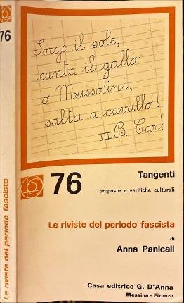 Le riviste del periodo fascista.