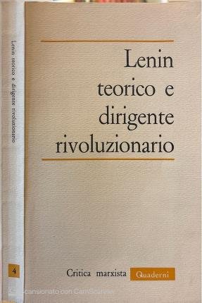Lenin teorico e dirigente rivoluzionariio. Quaderni n. 4. | Immagine principale