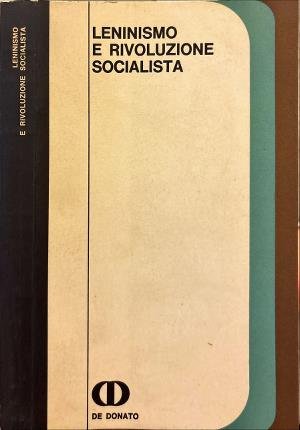 Leninismo e rivoluzione socialista.