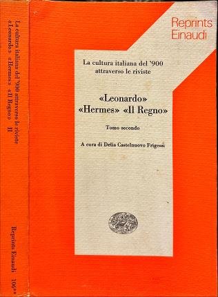 Leonardo Hermes Il Regno. Tomo secondo.